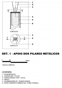 Base do pilar metálico e ancoragem à fundação de concreto armado. Desenho: Edite Galote Carranza