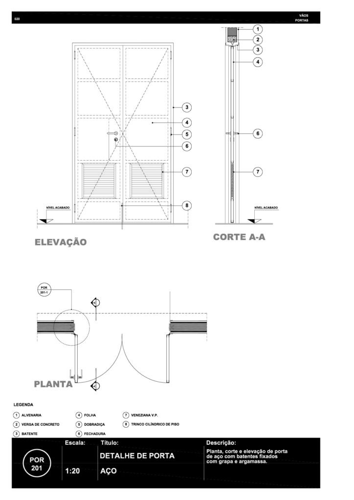 020 POR 201 Porta de aço duas folhas R6