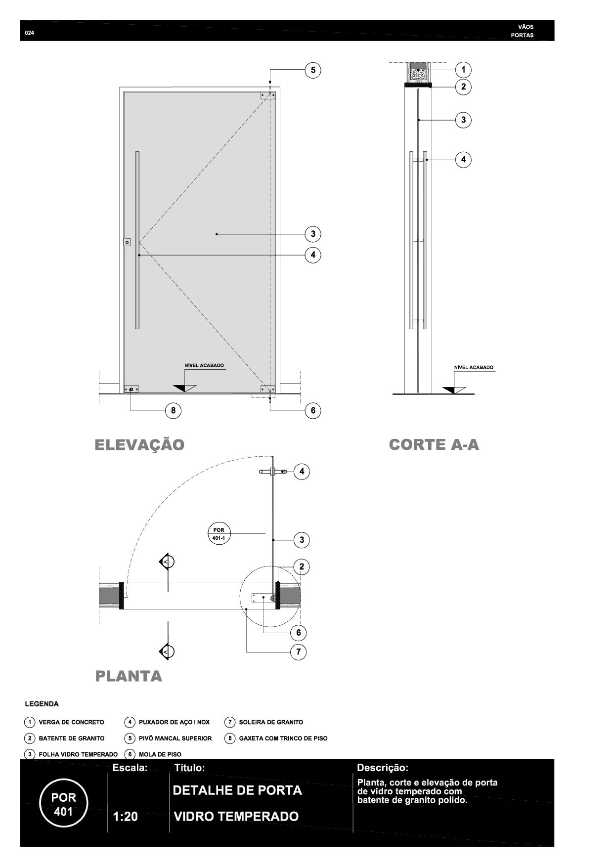 024 POR 401 Porta de vidro temperado R6